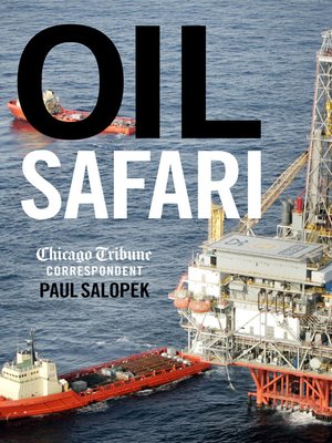 cover image of Oil Safari